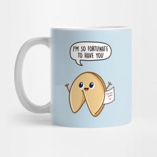 I'm so fortunate to have you Mug
